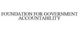 FOUNDATION FOR GOVERNMENT ACCOUNTABILITY trademark