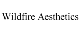WILDFIRE AESTHETICS trademark
