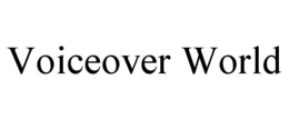 VOICEOVER WORLD trademark