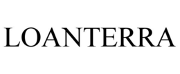 LOANTERRA trademark