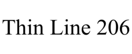 THIN LINE 206 trademark
