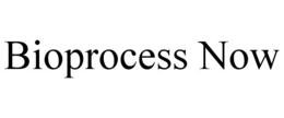 BIOPROCESS NOW trademark