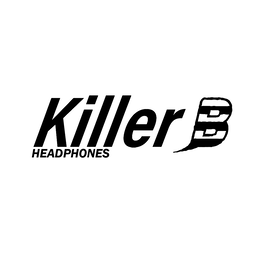 KILLER B HEADPHONES trademark