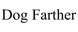 DOG FARTHER trademark