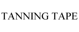 TANNING TAPE trademark
