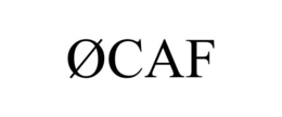 ØCAF trademark