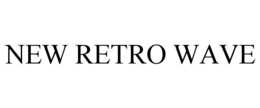 NEW RETRO WAVE trademark