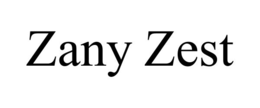 ZANY ZEST trademark