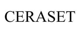 CERASET trademark