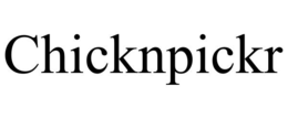 CHICKNPICKR trademark