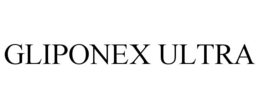 GLIPONEX ULTRA trademark