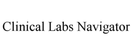 CLINICAL LABS NAVIGATOR trademark