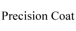 PRECISION COAT trademark