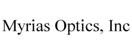 MYRIAS OPTICS, INC trademark