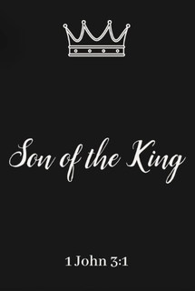 SON OF THE KING 1 JOHN 3:1 trademark