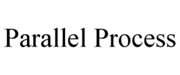 PARALLEL PROCESS trademark