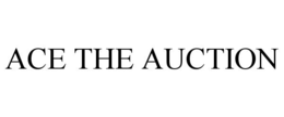 ACE THE AUCTION trademark