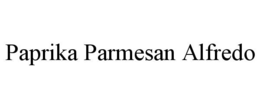 PAPRIKA PARMESAN ALFREDO trademark
