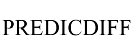 PREDICDIFF trademark