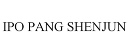 IPO PANG SHENJUN trademark