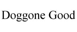 DOGGONE GOOD trademark