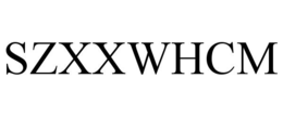 SZXXWHCM trademark