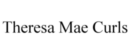 THERESA MAE CURLS trademark