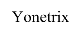 YONETRIX trademark