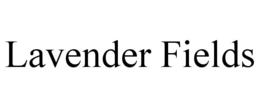 LAVENDER FIELDS trademark