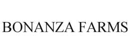 BONANZA FARMS trademark