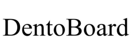 DENTOBOARD trademark