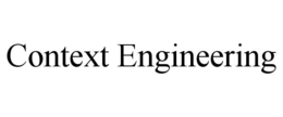 CONTEXT ENGINEERING trademark