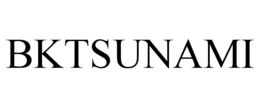BKTSUNAMI trademark