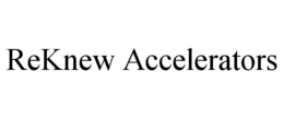 REKNEW ACCELERATORS trademark