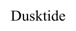 DUSKTIDE trademark