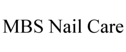 MBS NAIL CARE trademark