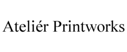 ATELIÉR PRINTWORKS trademark
