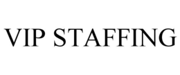 VIP STAFFING trademark