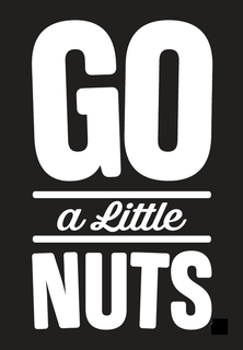 GO A LITTLE NUTS trademark