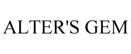 ALTER'S GEM trademark
