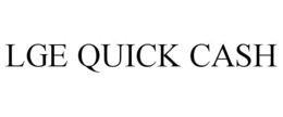 LGE QUICK CASH trademark