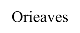 ORIEAVES trademark
