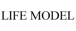 LIFE MODEL trademark