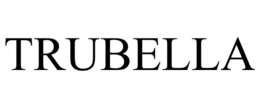 TRUBELLA trademark