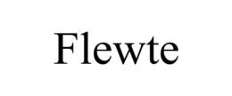 FLEWTE trademark