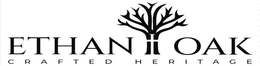 ETHAN OAK CRAFTED HERITAGE trademark