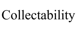 COLLECTABILITY trademark