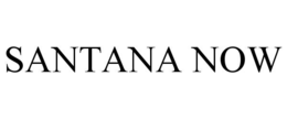 SANTANA NOW trademark