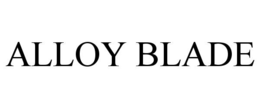 ALLOY BLADE trademark