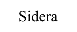 SIDERA trademark